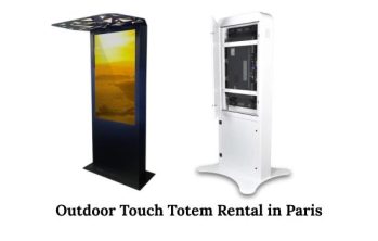 Outdoor Touch Totem Rental in Paris